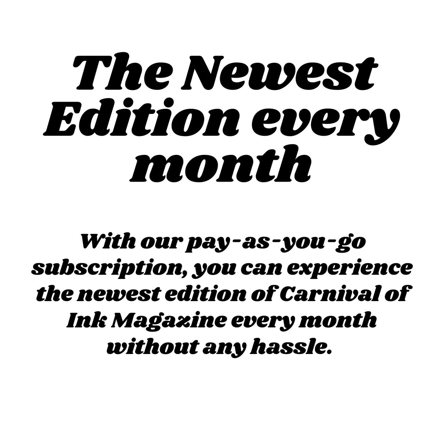 Digital & Physical Magazine Subscription
